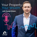 Your Property Your Wealth